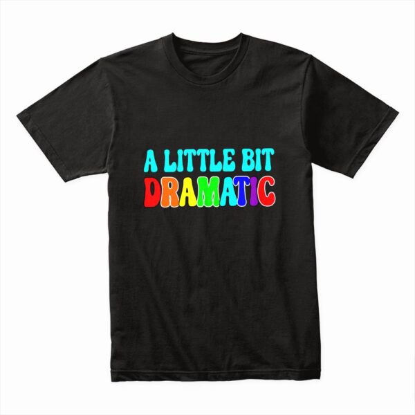 Bella Canvas 3001c Cotton T shirt Black 00068 A Little Bit Dramatic