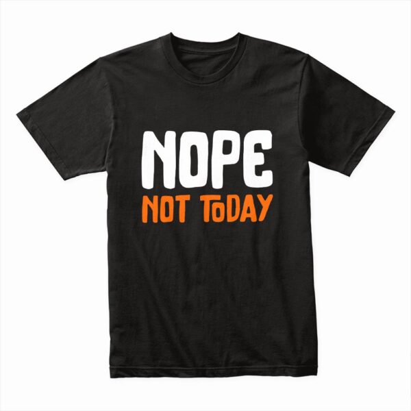 Bella Canvas 3001c Cotton T shirt Black 00094 Nope Not Today