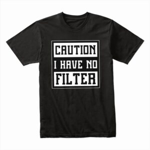 Bella Canvas 3001c Cotton T shirt Black 00099 Caution I Have No Filter