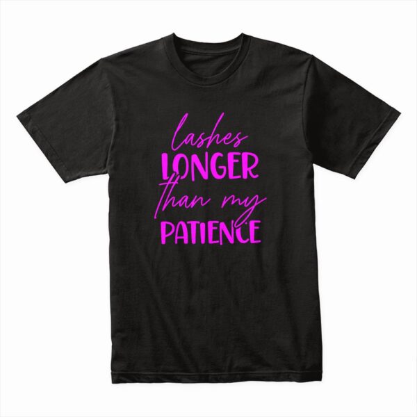 Bella Canvas 3001c Cotton T shirt Black 00104 Lashes Longer Than My Patience