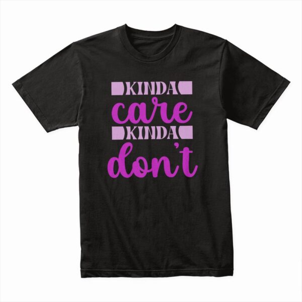 Bella Canvas 3001c Cotton T shirt Black 00114 Kinda Care Kinda Dont